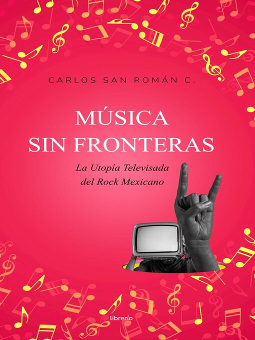 Title details for Música sin Fronteras by Carlos San Román C. - Available